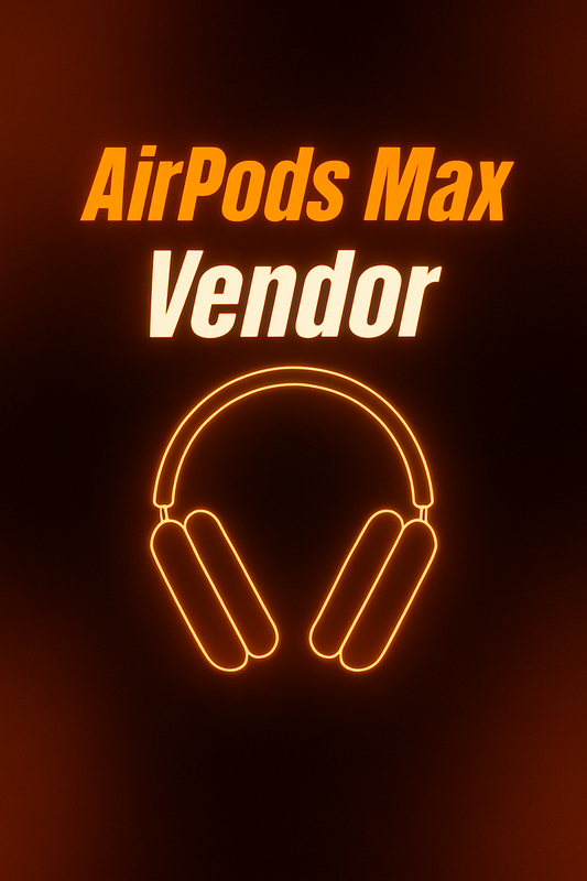 AIRPODS MAX VENDOR